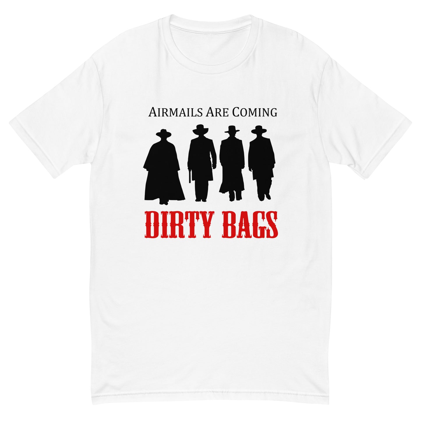Airmails Are Coming - TShirt