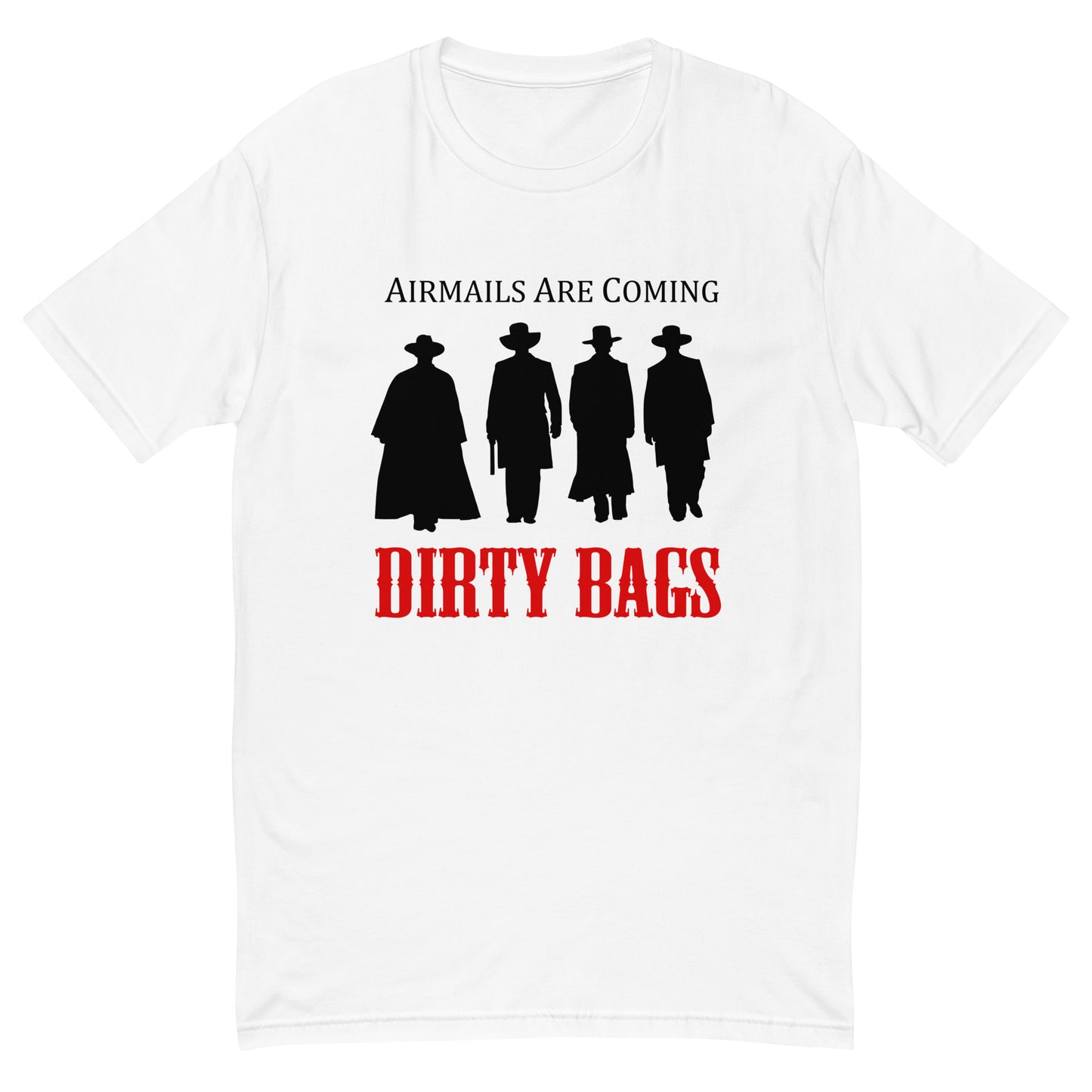 Airmails Are Coming - TShirt