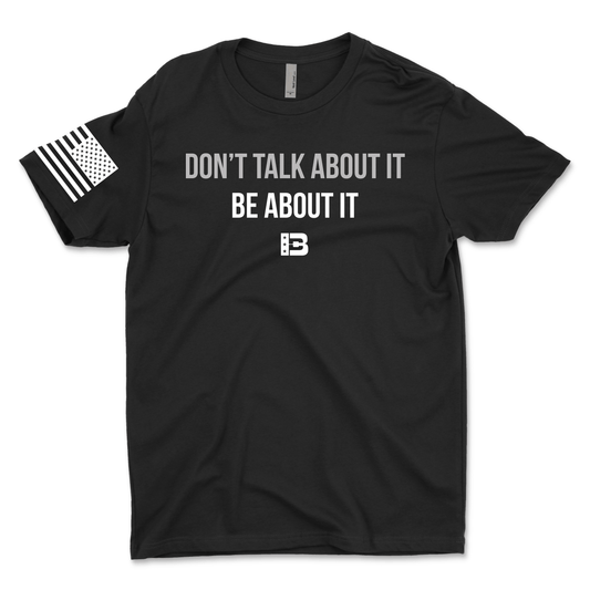 Don't Talk About It Men's T-Shirt