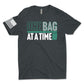 Men's "One Bag at a Time" T-Shirt
