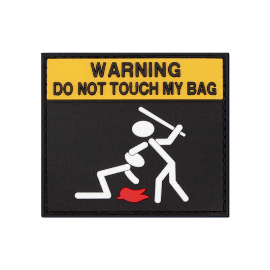 "Warning Do Not Touch My Bag" PVC Velcro Patch