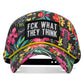 Fck What They Think Patch Weekender Snapback