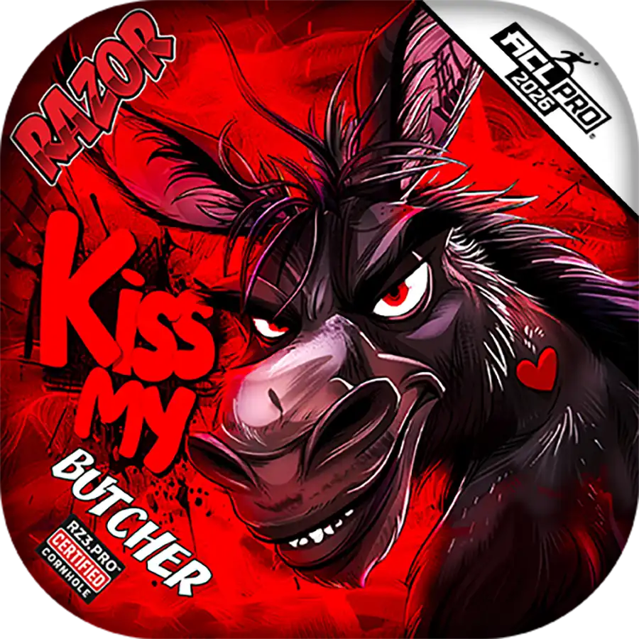 Butcher | Kiss My | ACL PRO Razor Cornhole Bags