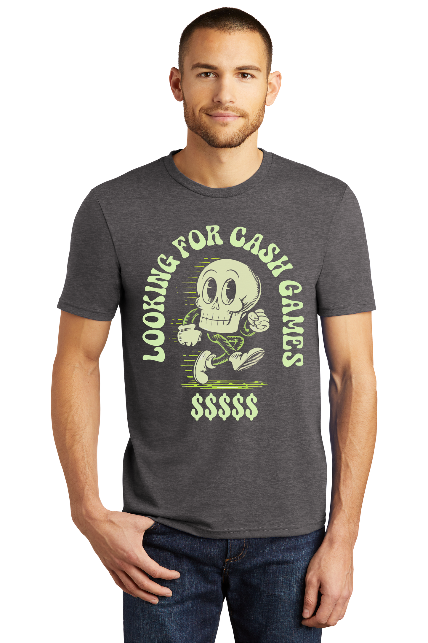 Looking for Cash Games -  T-Shirt - Multiple Colors Available - *Shipping Included