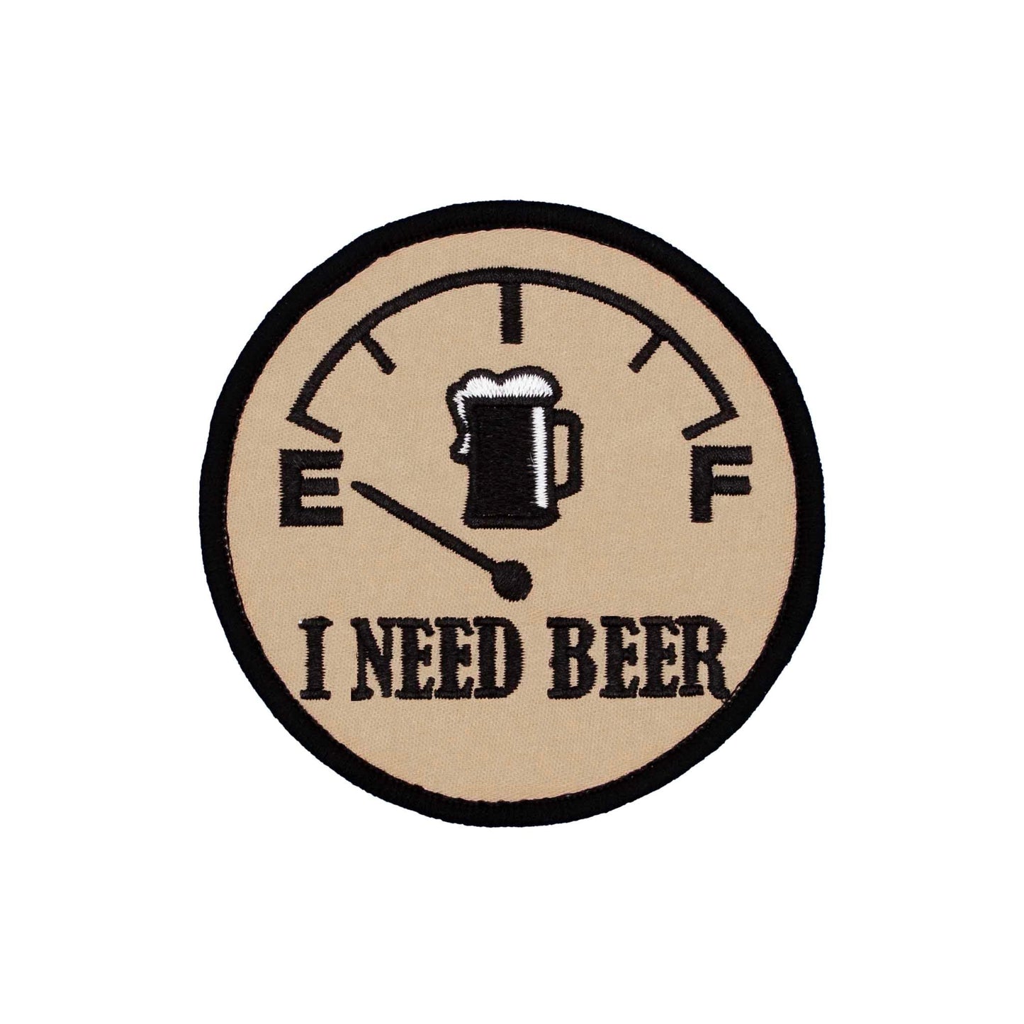 "I Need Beer" Embroidered Velcro Patch