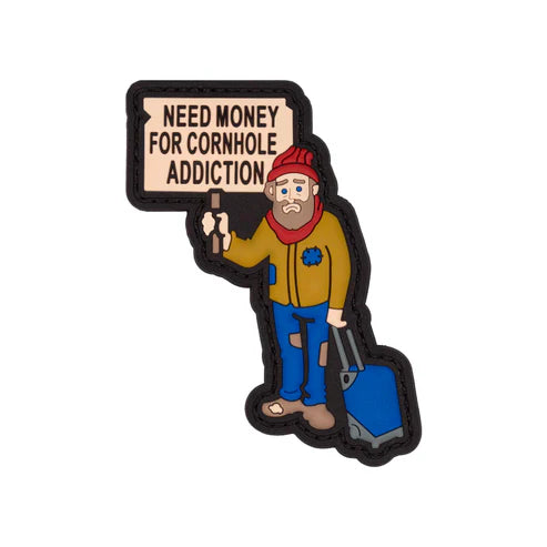 "Need Money For Cornhole Addiction" PVC Velcro Patch