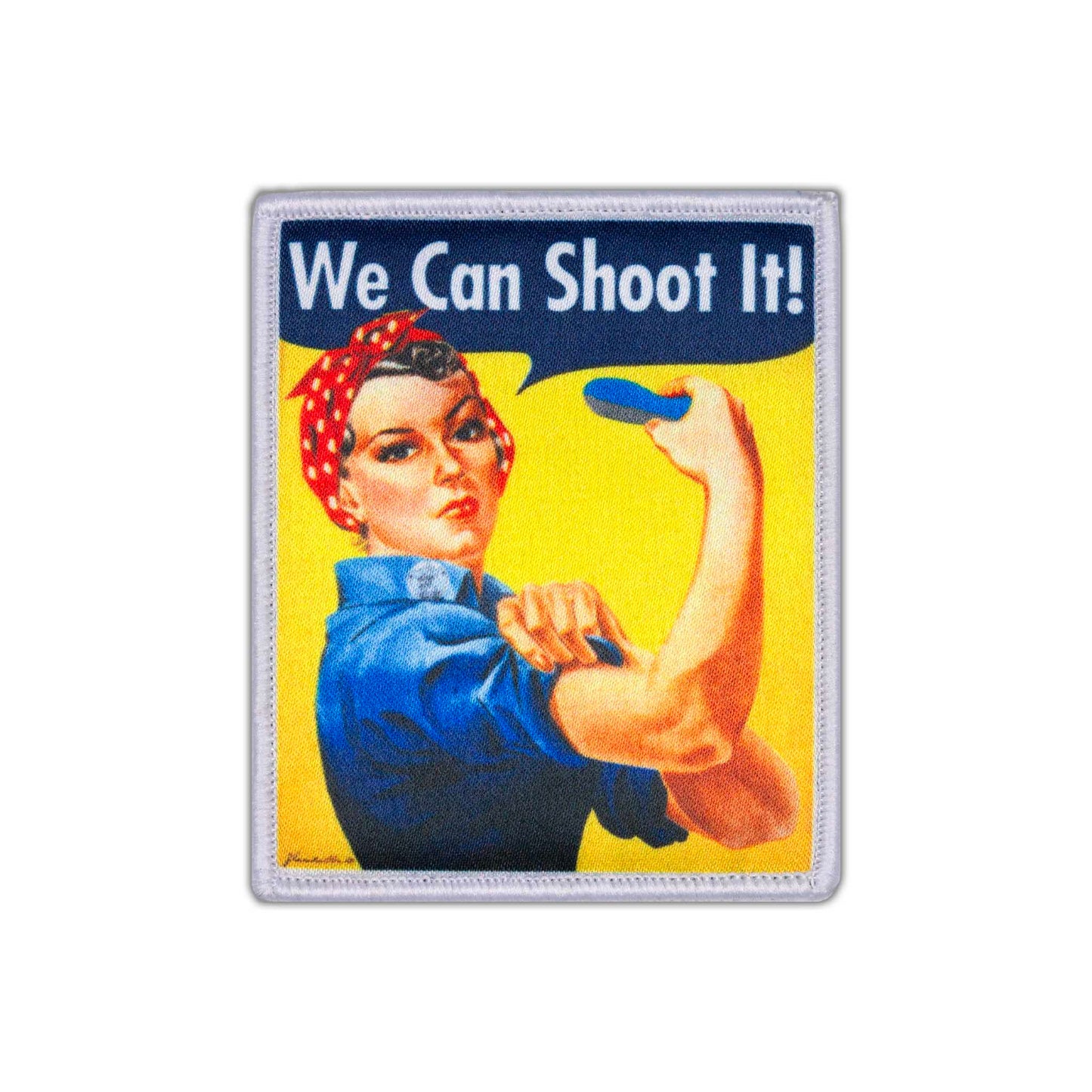 "We Can Shoot It" Rosie The Riveter Embroidered Velcro Patch