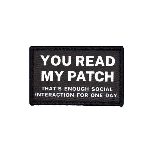 "You Read My Patch" Embroidered Velcro Patch