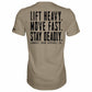 Original Motto: Lift Heavy. Move Fast. Stay Deadly. Men's T-Shirt