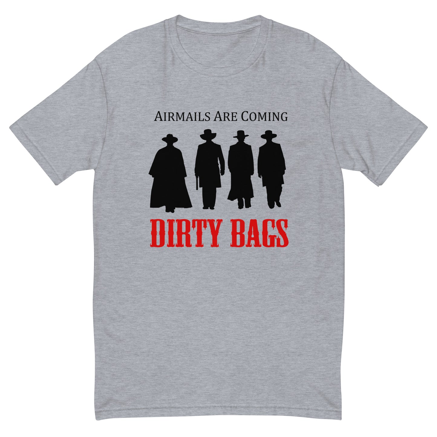 Airmails Are Coming - TShirt